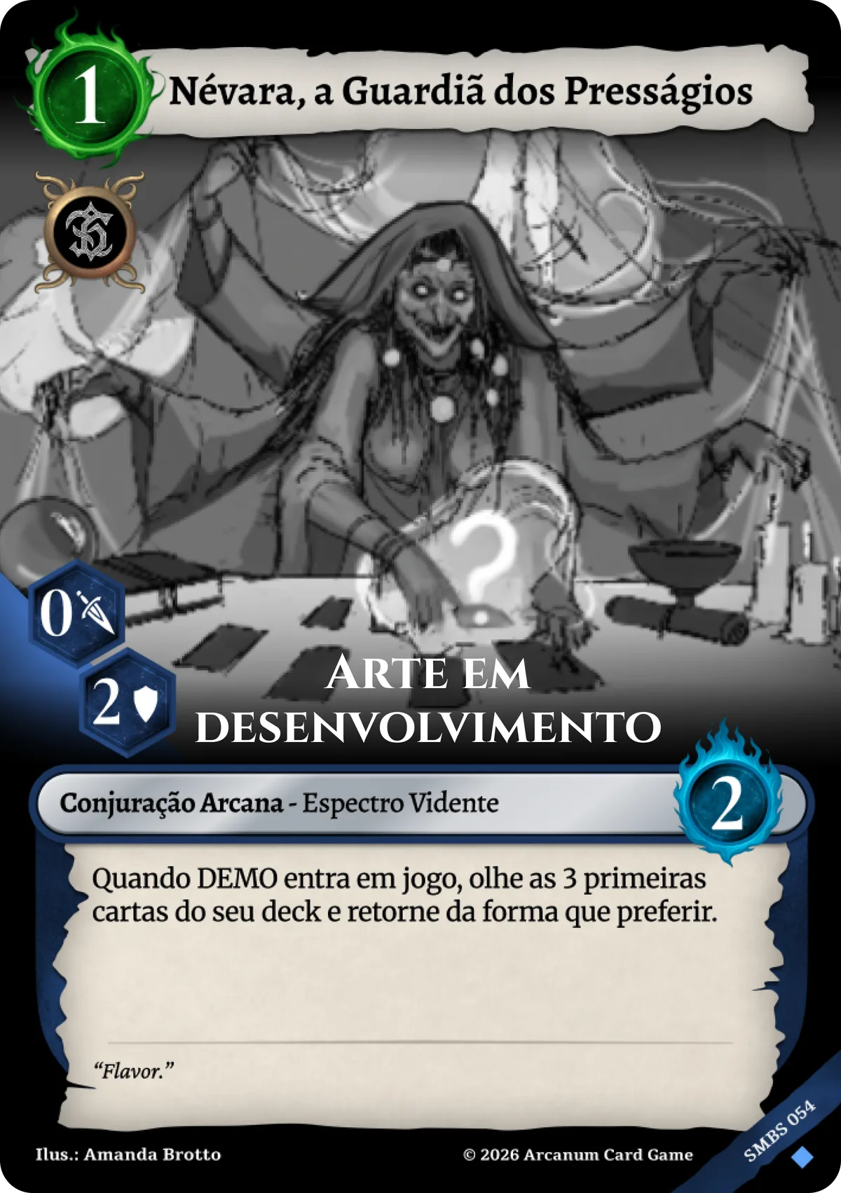 Névara, Guardian of Omens