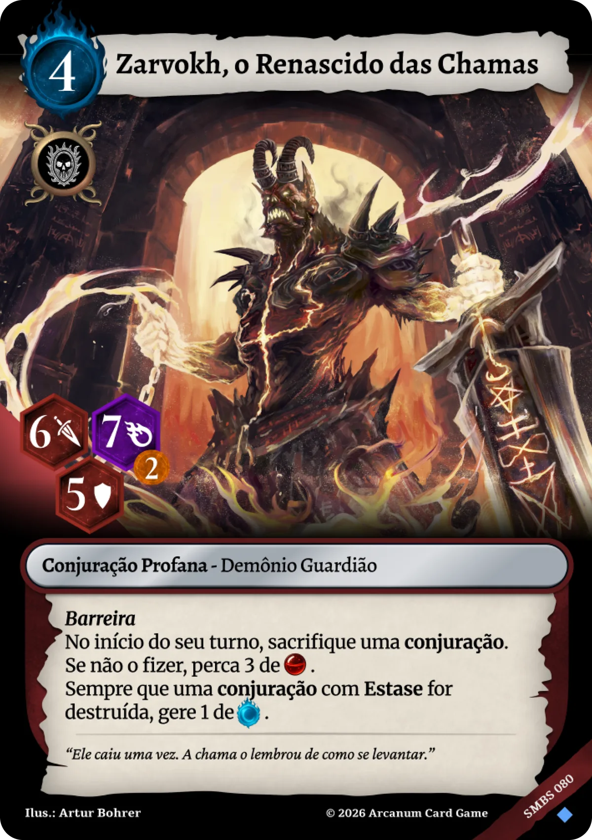 Zarvokh, o Renascido das Chamas