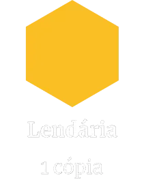 Raridade: Lendária