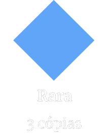 Raridade: Rara